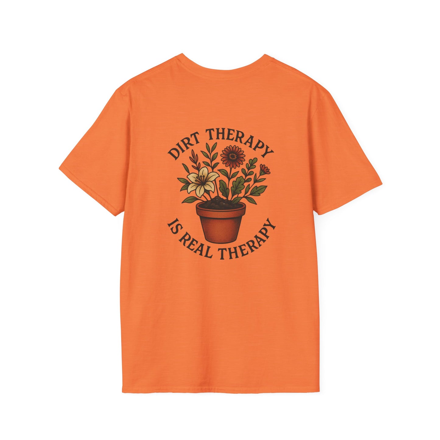 Dirt Therapy Is Real Therapy Unisex T-Shirt, Plant Lover Gift, Gardening Tee, Farm Life Apparel, Outdoor Activities Wear