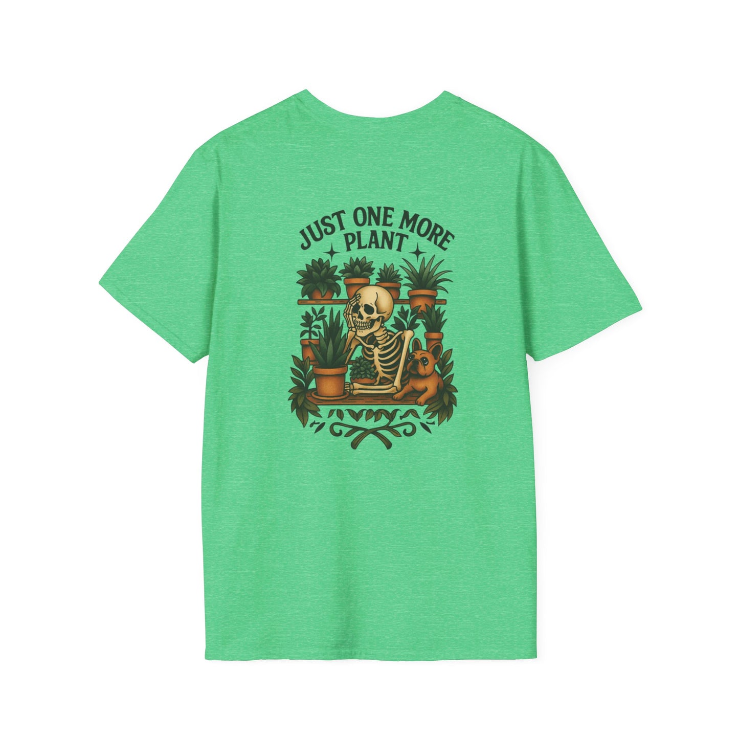 Just One More Plant Unisex T-Shirt,