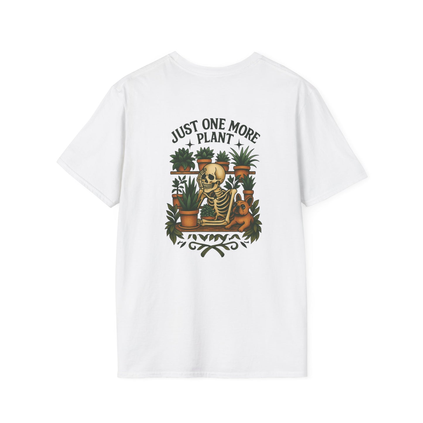 Just One More Plant Unisex T-Shirt,