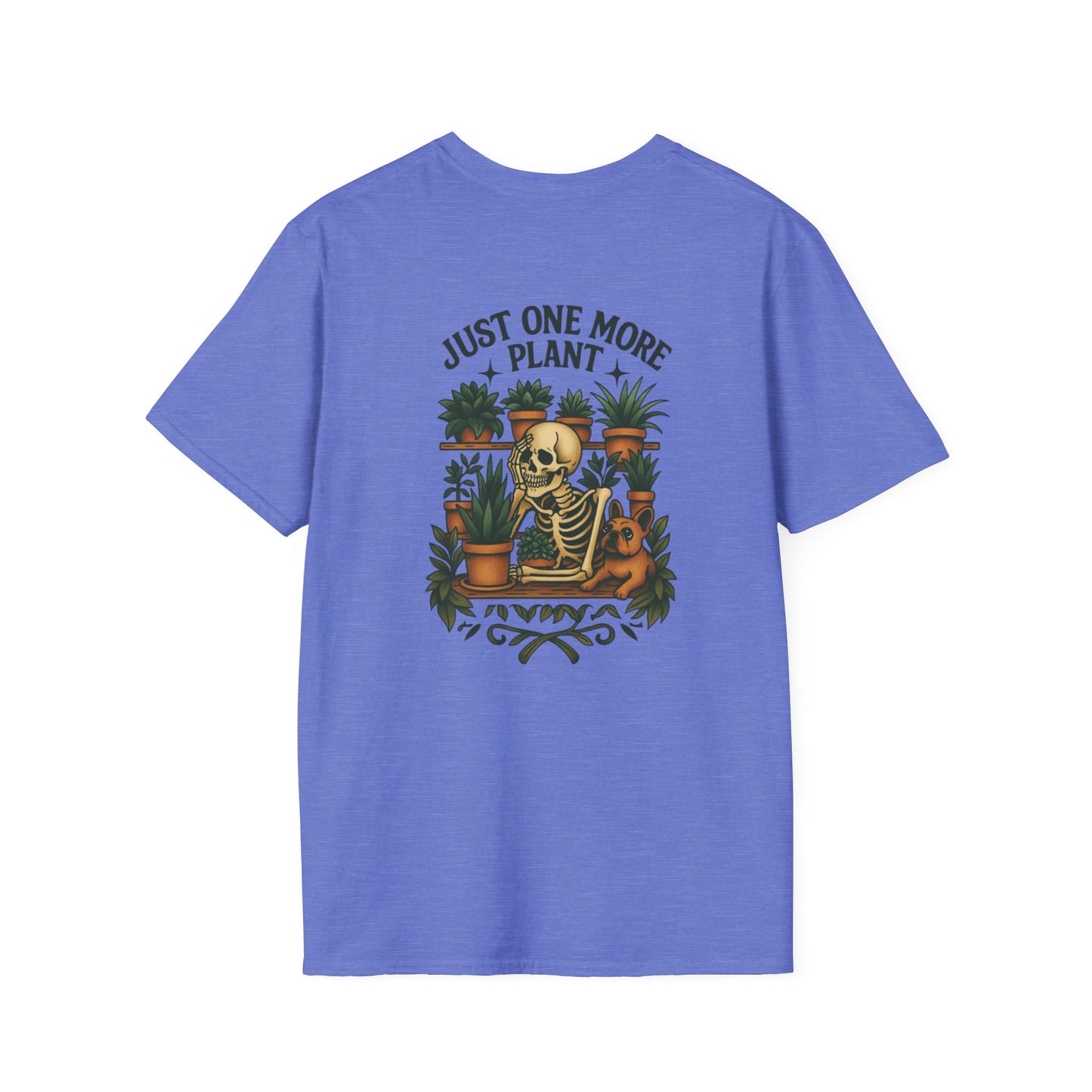 Just One More Plant Unisex T-Shirt,