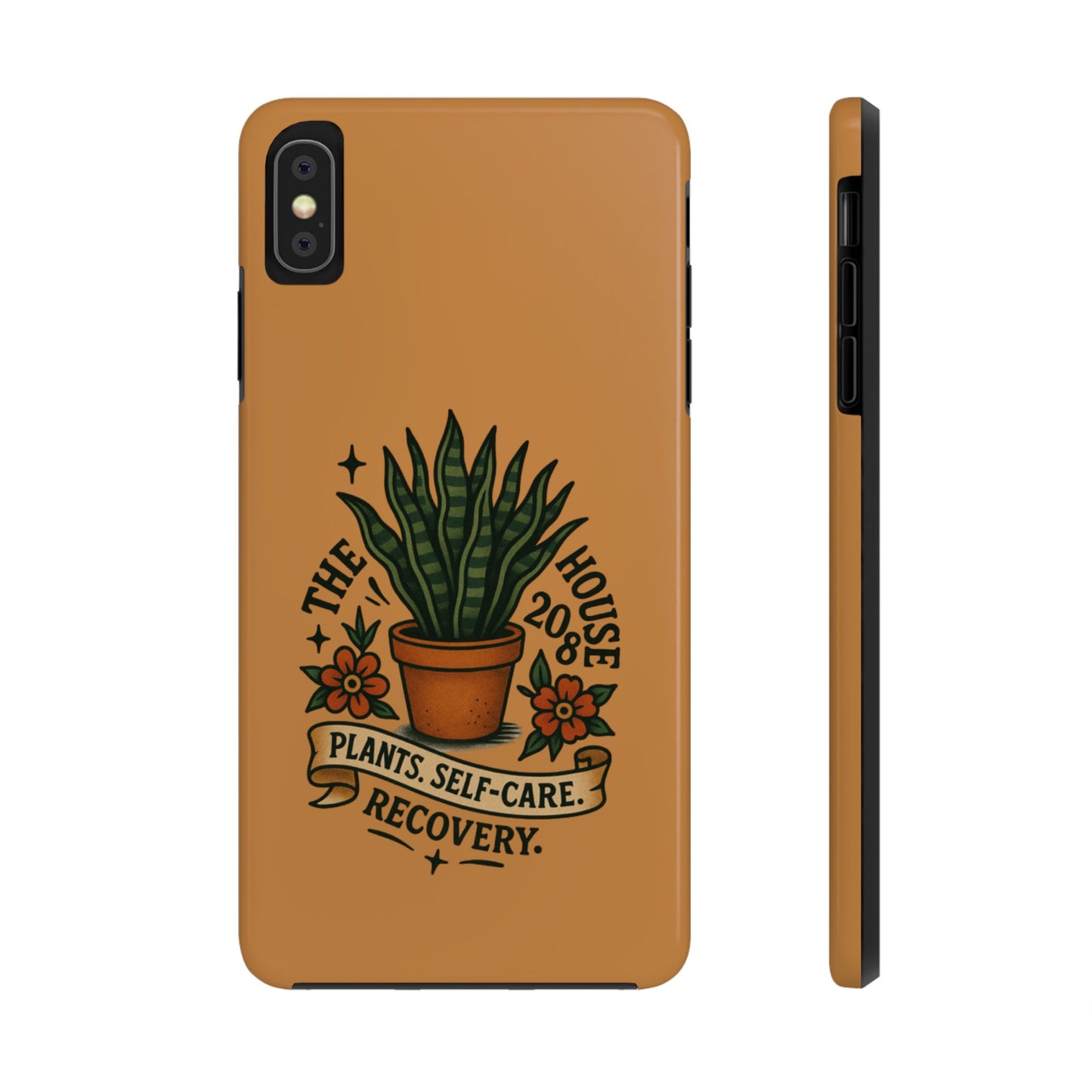 The Plant House 208 “Rooted in Recovery” Tough Phone Case