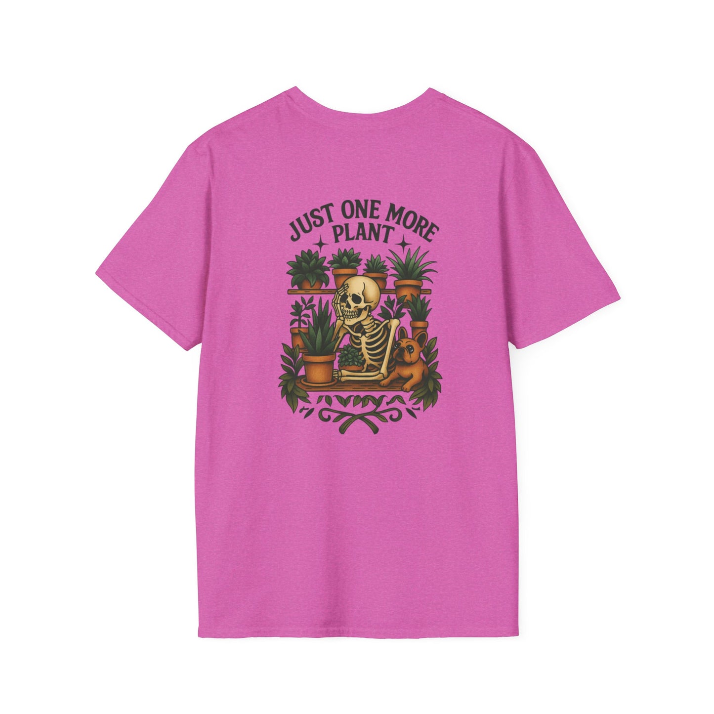 Just One More Plant Unisex T-Shirt,