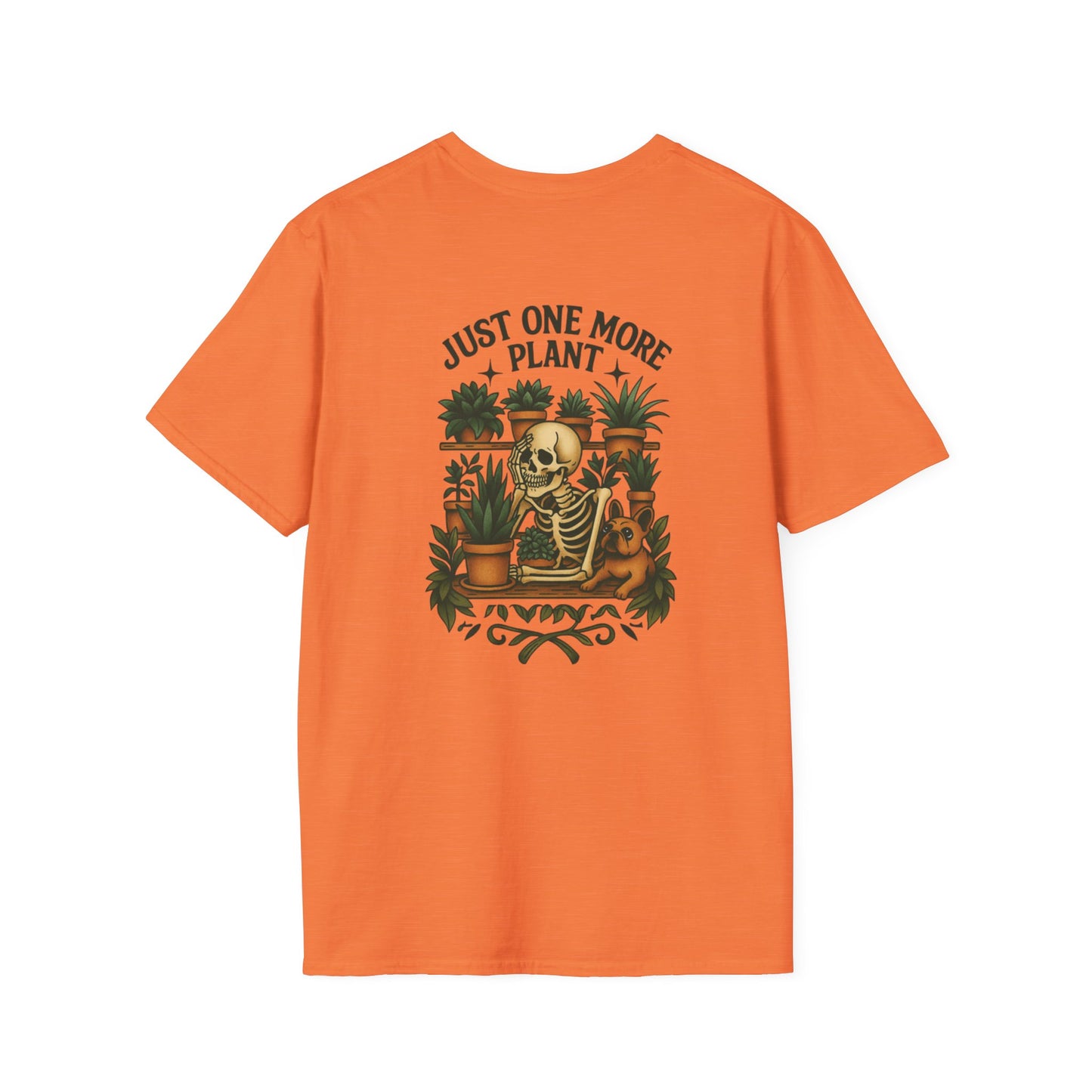 Just One More Plant Unisex T-Shirt,