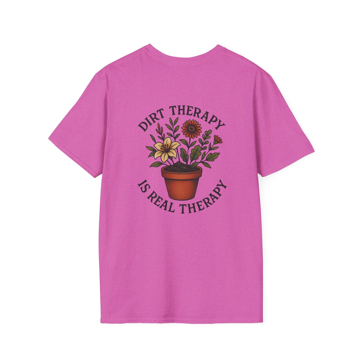 Dirt Therapy Is Real Therapy Unisex T-Shirt, Plant Lover Gift, Gardening Tee, Farm Life Apparel, Outdoor Activities Wear