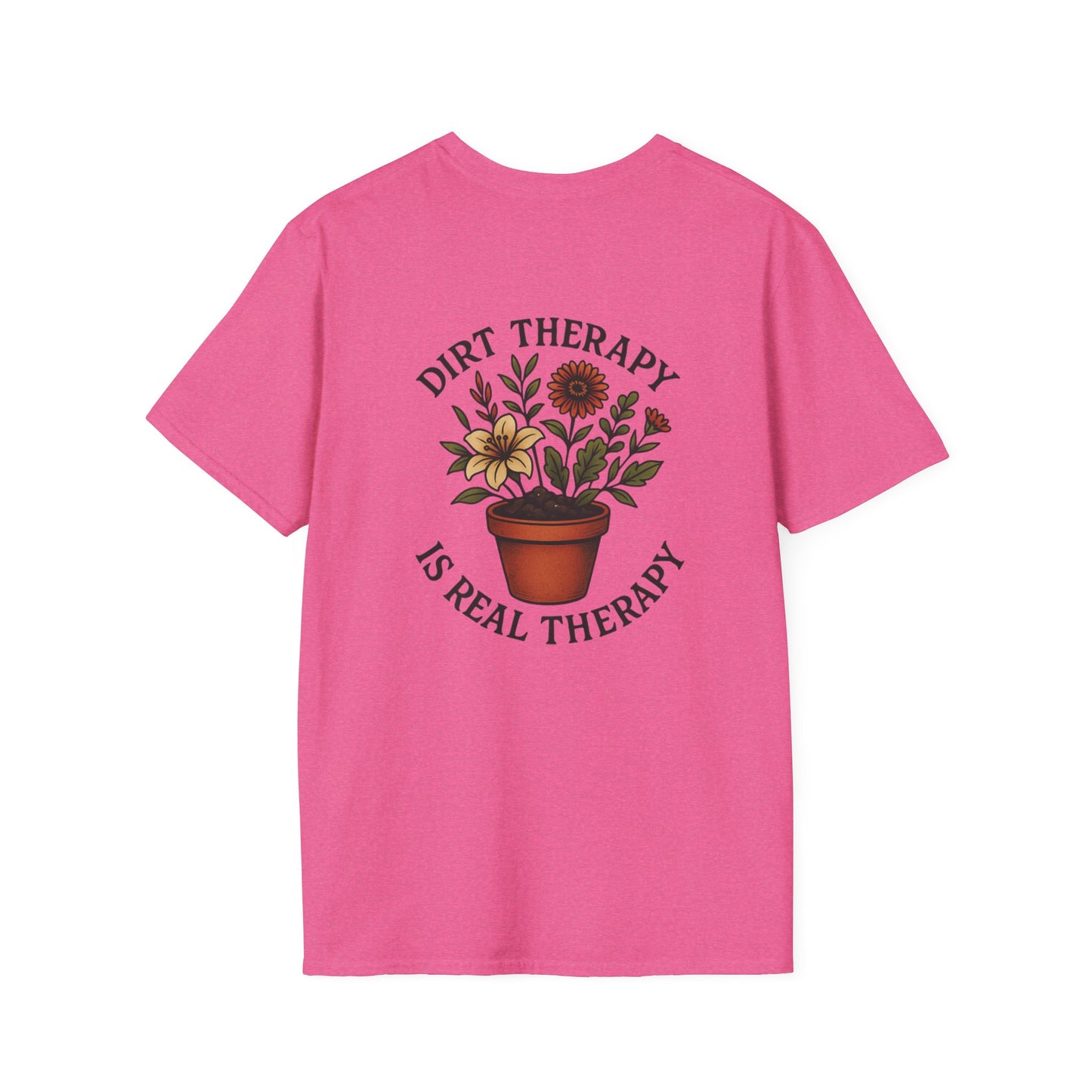 Dirt Therapy Is Real Therapy Unisex T-Shirt, Plant Lover Gift, Gardening Tee, Farm Life Apparel, Outdoor Activities Wear