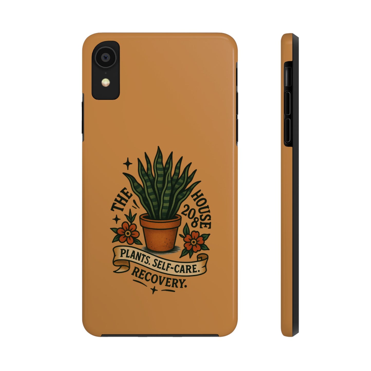 The Plant House 208 “Rooted in Recovery” Tough Phone Case
