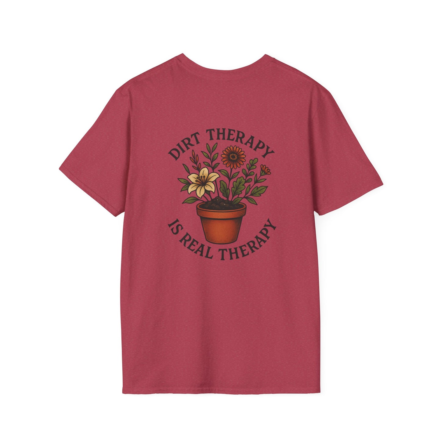 Dirt Therapy Is Real Therapy Unisex T-Shirt, Plant Lover Gift, Gardening Tee, Farm Life Apparel, Outdoor Activities Wear