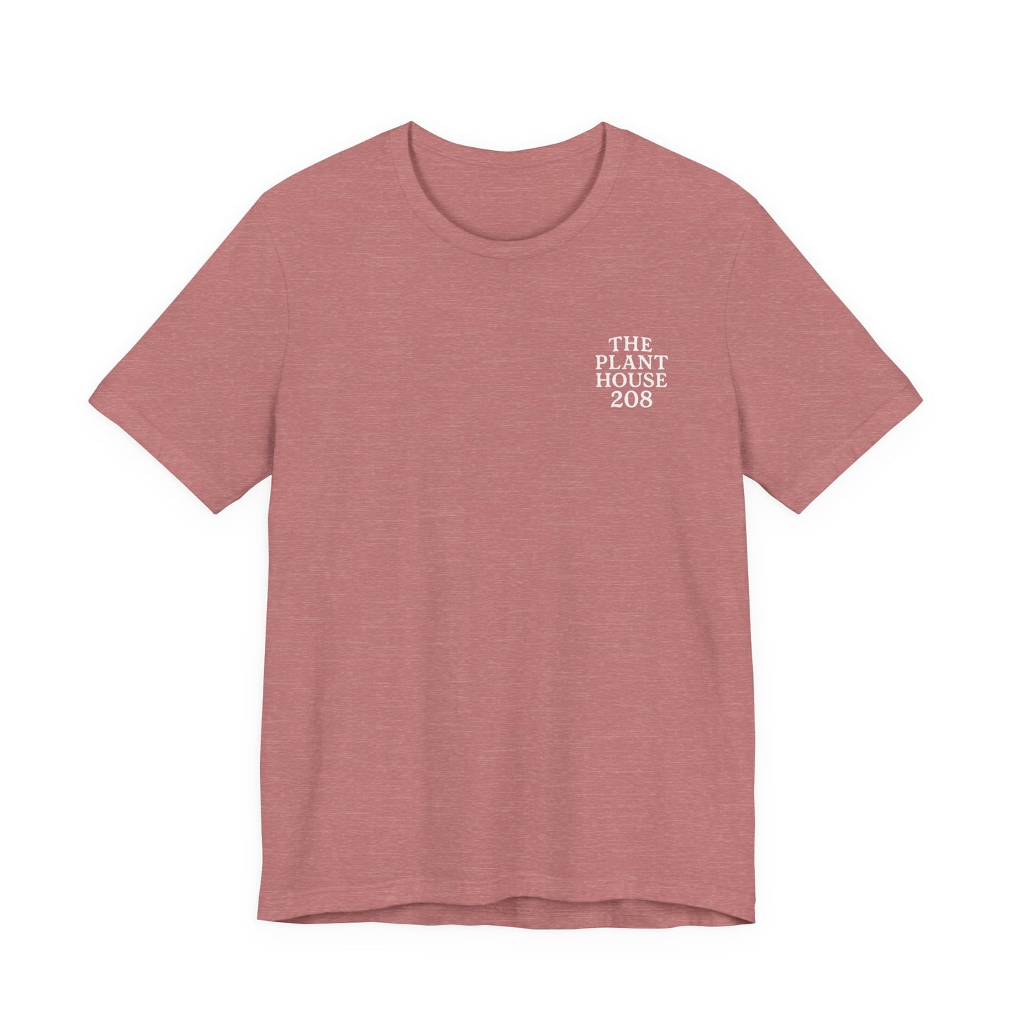 The Plant House 208 - Plant Happiness Tee