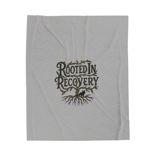 Rooted in Recovery Velveteen Plush Blanket, Cozy Throw for Mindfulness, Self-Care Gift, Recovery Decor, Home Comfort