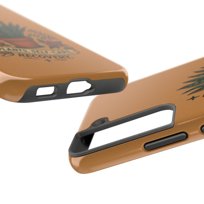 The Plant House 208 “Rooted in Recovery” Tough Phone Case