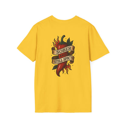 Sober & Still Spicy Unisex T-Shirt