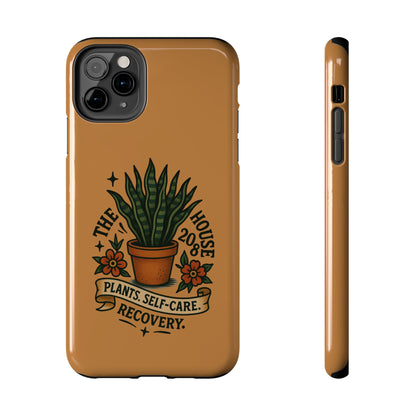 The Plant House 208 “Rooted in Recovery” Tough Phone Case