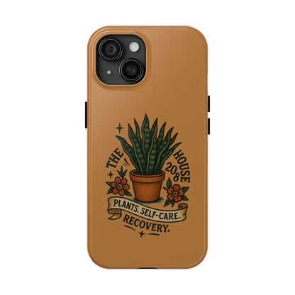 The Plant House 208 “Rooted in Recovery” Tough Phone Case