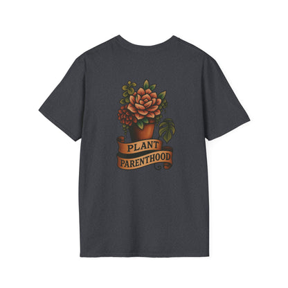 Plant Parenthood Succ.  Unisex T-Shirt
