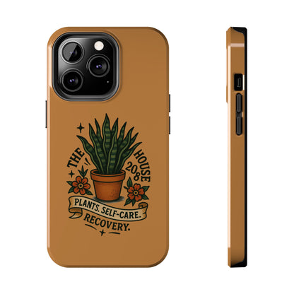 The Plant House 208 “Rooted in Recovery” Tough Phone Case