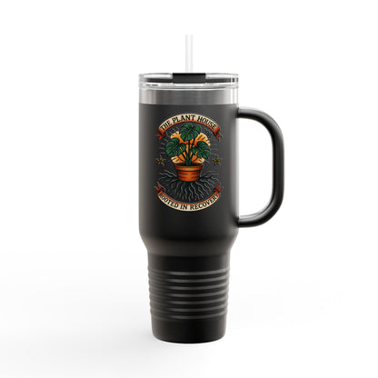 The Plant House 208 “Rooted in Recovery” Insulated Travel Mug