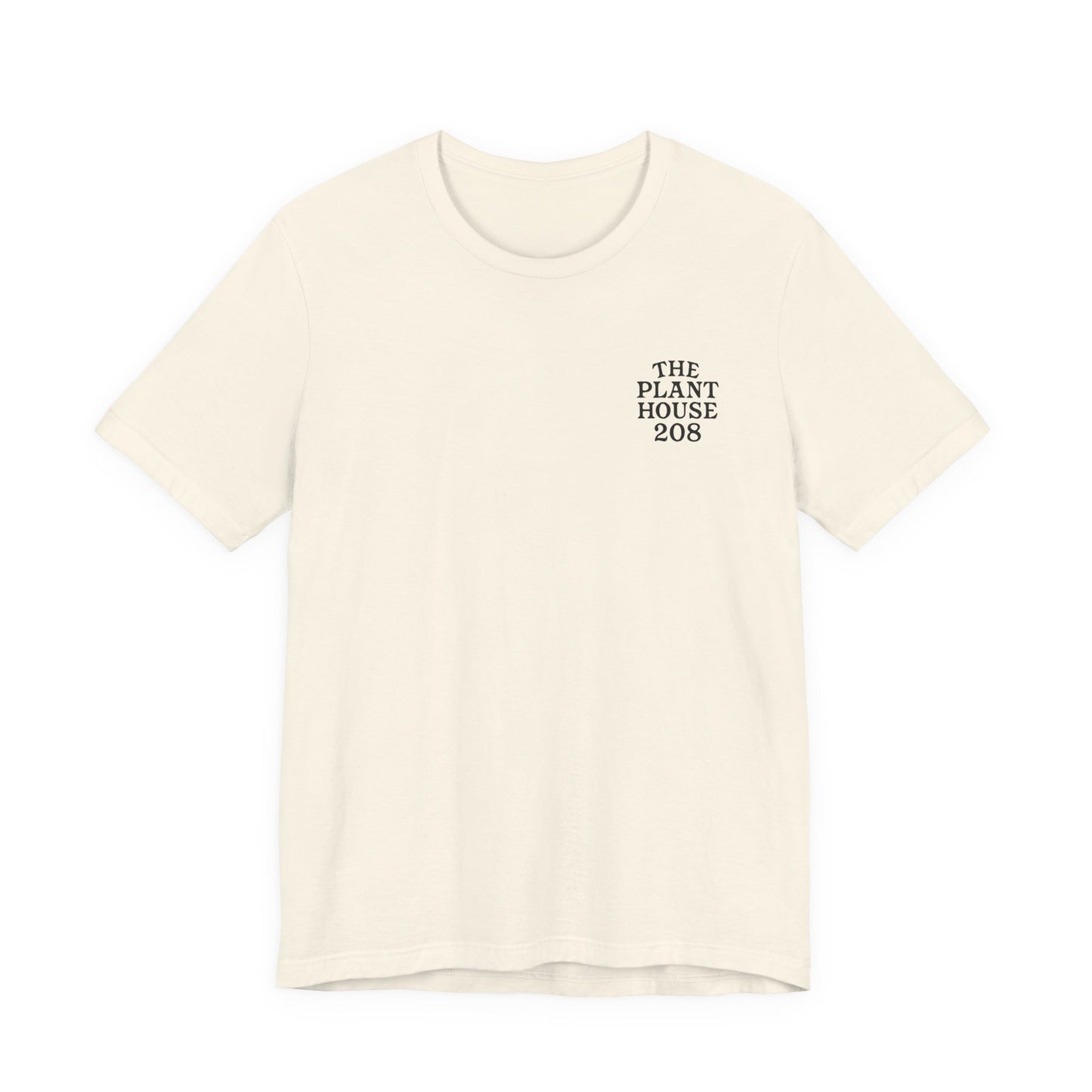 The Plant House 208 - Plant Happiness Tee