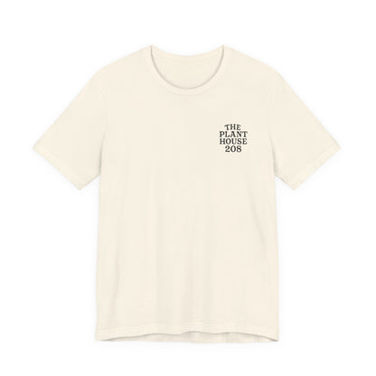 The Plant House 208 - Plant Happiness Tee