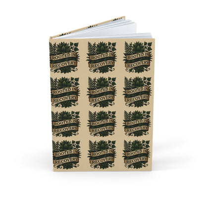 Rooted in Recovery Journal - A5 Hardcover, Inspirational Notebook, Wellness Planner, Gift for Mental Health, Self-Care Diary