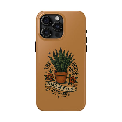 The Plant House 208 “Rooted in Recovery” Tough Phone Case