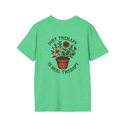 Dirt Therapy Is Real Therapy  Unisex T-Shirt, Plant Lover Gift, Gardening Tee, Farm Life Apparel, Outdoor Activities Wear