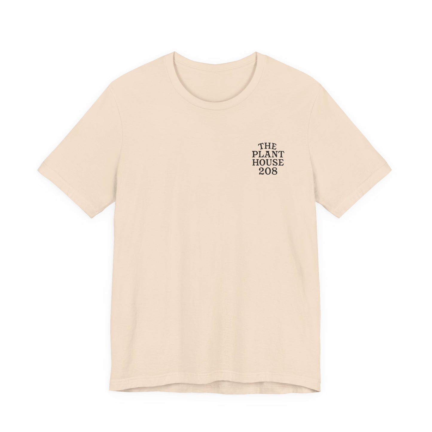 The Plant House 208 - Plant Happiness Tee