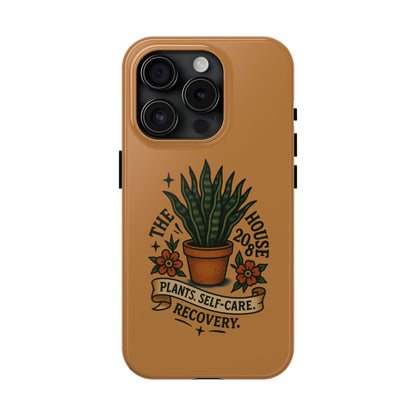 The Plant House 208 “Rooted in Recovery” Tough Phone Case
