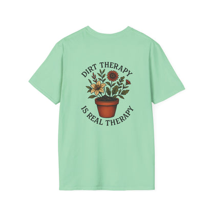 Dirt Therapy Is Real Therapy  Unisex T-Shirt, Plant Lover Gift, Gardening Tee, Farm Life Apparel, Outdoor Activities Wear