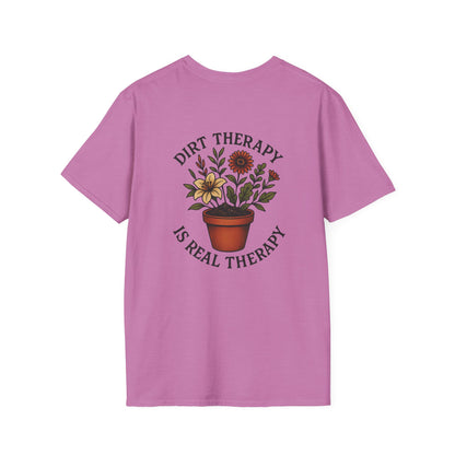 Dirt Therapy Is Real Therapy  Unisex T-Shirt, Plant Lover Gift, Gardening Tee, Farm Life Apparel, Outdoor Activities Wear