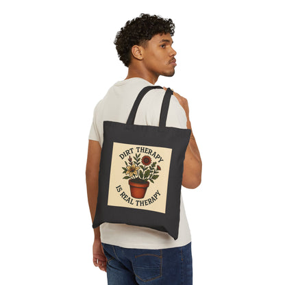Dirt Therapy Is Real Therapy Tote Bag, Inspirational Gift, Eco-Friendly Shopping Bag, Mental Health Awareness, Self-Care Accessory