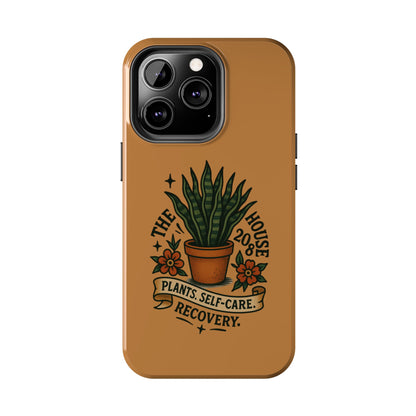 The Plant House 208 “Rooted in Recovery” Tough Phone Case